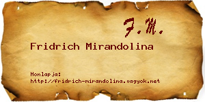 Fridrich Mirandolina névjegykártya